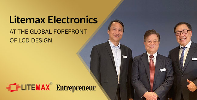 Litemax Electronics X Entrepreneur