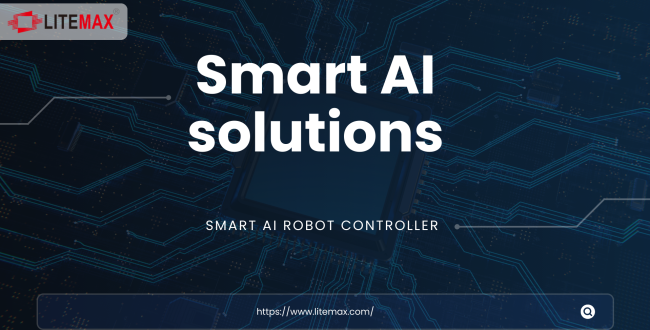 LITEMAX Smart AI solutions